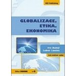 Globalizace, etika, ekonomika – Hledejceny.cz