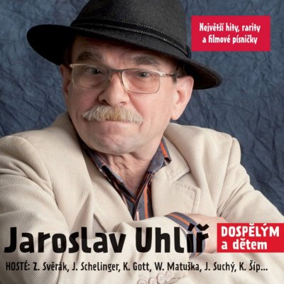 Jaroslav Uhlíř - Dospělým a dětem CD