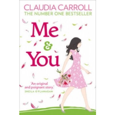 Me and you - Claudia Carroll