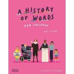 History of Words for Children – Hledejceny.cz