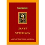 Zlatý satirikon - Roland Sagitarius – Hledejceny.cz