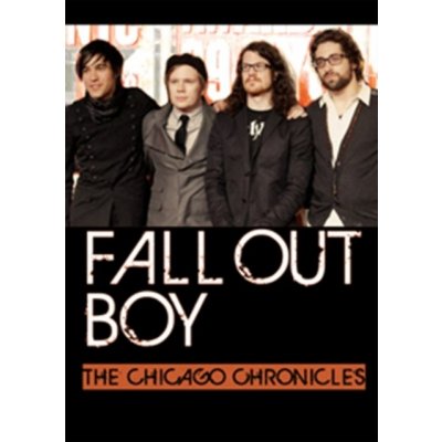 Fall Out Boy: The Chicago Chronicles DVD