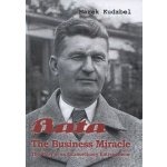 Bata The Business Miracle Marek Kudzbel – Zboží Mobilmania