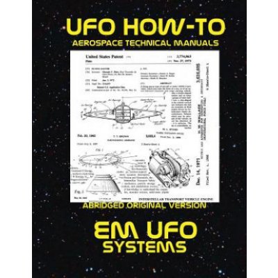 EM UFO Systems: Scans of Government Archived Data on Advanced Tech