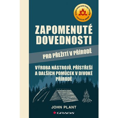 Zapomenuté dovednosti pro přežití v přírodě – Zboží Mobilmania