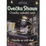 Ovečka shaun 3 - ovečka sobotní noci DVD – Sleviste.cz