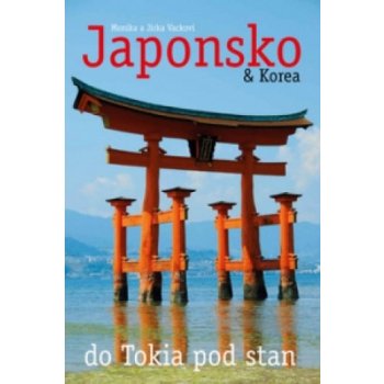 Vacek Jiří, Vacková Monika - Japonsko