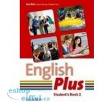 English Plus 2 Student´s Book - kolektiv – Hledejceny.cz