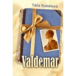 Valdemar - Táňa Kubátová – Hledejceny.cz