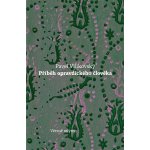 Příběh opravdického člověka – Sleviste.cz
