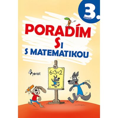 Poradím si s matematikou 3. ročník - Petr Šulc – Zboží Mobilmania