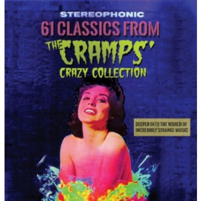 Various - 61 Classics from the Cramps' Crazy Collection – Hledejceny.cz