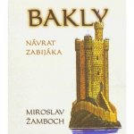 Bakly: návrat zabijáka – Hledejceny.cz