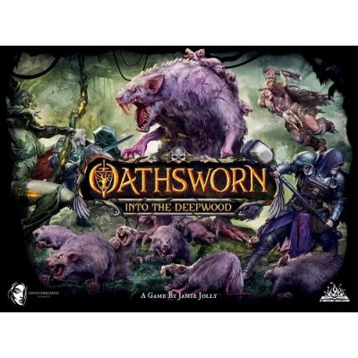 Shadowborne Games Oathsworn: Into the Deepwood – Hledejceny.cz