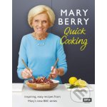 Mary Berrys Quick Cooking - Mary Berry – Hledejceny.cz