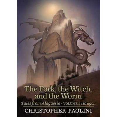 The Fork, the Witch, and the Worm: Volume 1, Eragon - (Paolini Christopher) – Hledejceny.cz