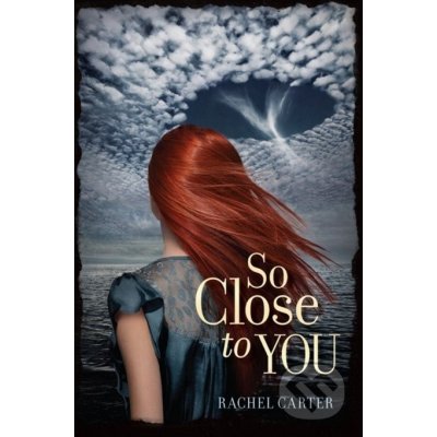 So Close to You - Rachel Carter