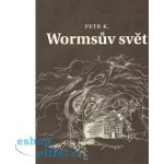 Wormsův svět - Petr Koťátko – Hledejceny.cz