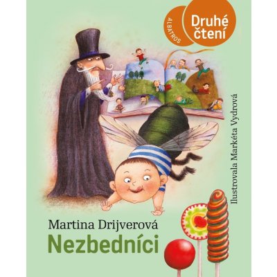 Nezbedníci - Drijverová Martina – Zboží Mobilmania