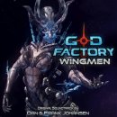 GoD Factory: Wingmen