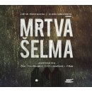 Mrtvá šelma - Klára Smolíková, Jiří Walker Procházka