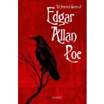 Selected Works of Edgar Allan Poe - Edgar Allan Poe – Hledejceny.cz