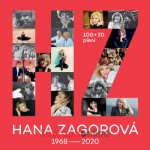 Hana Zagorová – 100+20 písní 1968-2020 CD – Zboží Mobilmania