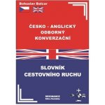 Česko – anglický odborný konverzační slovník cestovního ruchu - Bohuslav Balcar – Zboží Mobilmania