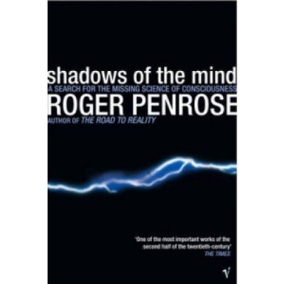 Shadows of the Mind - R. Penrose