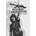 Weather Underground - Ron Jacobs – Hledejceny.cz