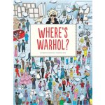 Where's Warhol?: Take a Journey Through Art History with Andy Warhol - (Ingram Catharine) – Hledejceny.cz