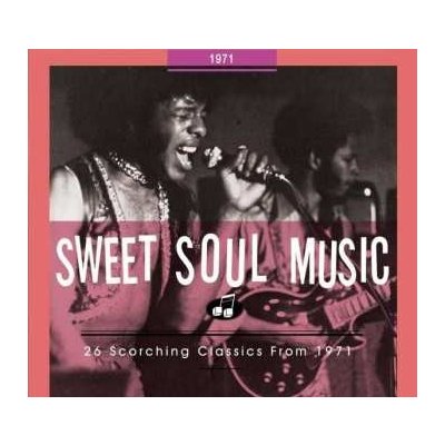 Various - Sweet Soul Music - 26 Scorching Classics From 1971 CD – Zboží Mobilmania