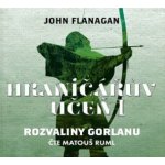 Hraničářův učeň 1: Rozvaliny Gorlanu - John Flanagan – Hledejceny.cz