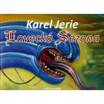 Lovecká sezona - Karel Jerie – Hledejceny.cz