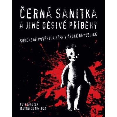 Černá sanitka a jiné děsivé příběhy – Hledejceny.cz