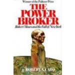 The Power Broker - Robert A. Caro – Sleviste.cz