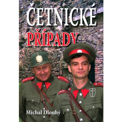 Četnické případy - Michal Dlouhý – Hledejceny.cz