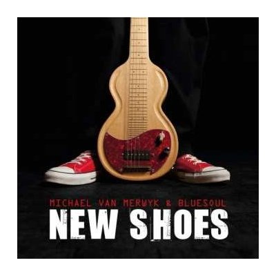 Michael Van Merwyk - New Shoes CD – Zboží Mobilmania