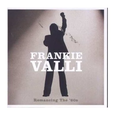 Valli, Frankie - Romancing The 60's