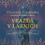 Vražda v lázních - Vlastimil Vondruška - Jan Hyhlík – Zboží Mobilmania