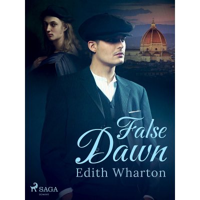 False Dawn - Edith Whartonová – Hledejceny.cz