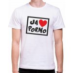 Fajntričko tričko Ja milujem porno bílá – Zboží Dáma
