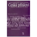 Česká přísloví (2. vydání) - Dana Bittnerová – Hledejceny.cz
