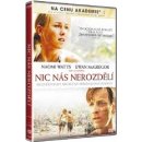 Nic nás nerozdělí DVD