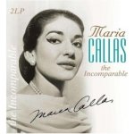 Callas Maria - Incomparable LP – Hledejceny.cz