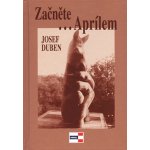 Začněte...Aprílem - Duben Josef – Hledejceny.cz