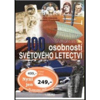 100 osobností světového letec. Gotowała, Jerzy; Przedpełski, Andrzej