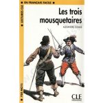 Četba FCLE1-Les trois mousquetaires - Dumas Alexander – Hledejceny.cz
