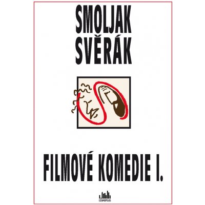 Filmové komedie S+S I. - Svěrák Zdeněk, Smoljak Ladislav