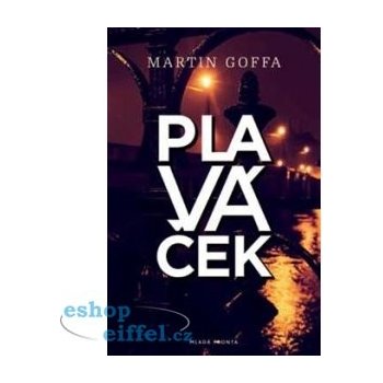 Goffa Martin: Plaváček Kniha